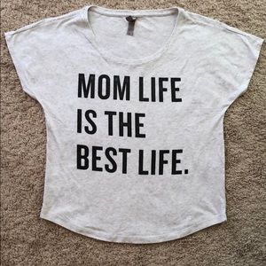 Mom life is the best life tee